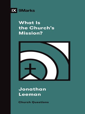 cover image of What Is the Church's Mission?